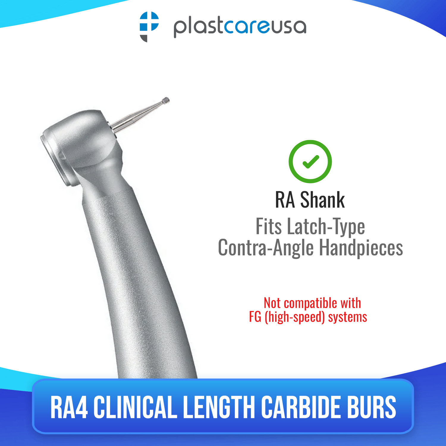 PlastCare USA RA 4 Carbide Burs - 100 Pack (10 Packs of 10) for Slow-Speed Handpieces